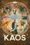 Nonton film KAOS (2024) terbaru di Dutamovie21 Nonton film KAOS (2024) terbaru di Dutamovie21