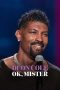 Nonton film Deon Cole: Ok, Mister (2024) terbaru di Dutamovie21 Nonton film Deon Cole: Ok, Mister (2024) terbaru di Dutamovie21