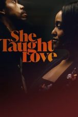 Nonton film She Taught Love (2024) terbaru di Dutamovie21 Nonton film She Taught Love (2024) terbaru di Dutamovie21