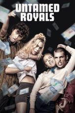 Nonton film Untamed Royals (2024) terbaru di Dutamovie21 Nonton film Untamed Royals (2024) terbaru di Dutamovie21