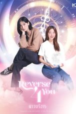 Nonton film Reverse 4 You (2024) terbaru di Dutamovie21 Nonton film Reverse 4 You (2024) terbaru di Dutamovie21