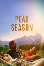 Nonton film Peak Season (2023) terbaru di Dutamovie21 Nonton film Peak Season (2023) terbaru di Dutamovie21