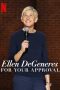 Nonton film Ellen Degeneres: For Your Approval (2024) terbaru di Dutamovie21 Nonton film Ellen Degeneres: For Your Approval (2024) terbaru di Dutamovie21