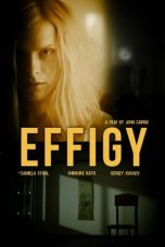Nonton film Effigy (2024) terbaru di Dutamovie21 Nonton film Effigy (2024) terbaru di Dutamovie21