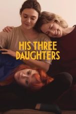 Nonton film His Three Daughters (2023) terbaru di Dutamovie21 Nonton film His Three Daughters (2023) terbaru di Dutamovie21