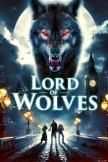 Nonton film Lord of the Wolves (2024) terbaru di Dutamovie21 Nonton film Lord of the Wolves (2024) terbaru di Dutamovie21