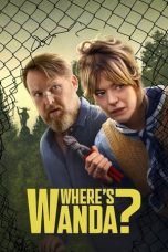 Nonton film Where’s Wanda? (2024) terbaru di Dutamovie21 Nonton film Where’s Wanda? (2024) terbaru di Dutamovie21