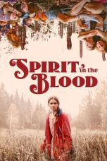 Nonton film Spirit in the Blood (2024) terbaru di Dutamovie21 Nonton film Spirit in the Blood (2024) terbaru di Dutamovie21