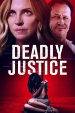 Nonton film Deadly Justice (2024) terbaru di Dutamovie21 Nonton film Deadly Justice (2024) terbaru di Dutamovie21