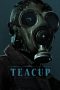 Nonton film Teacup (2024) terbaru di Dutamovie21 Nonton film Teacup (2024) terbaru di Dutamovie21