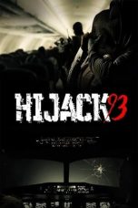 Nonton film Hijack ’93 (2024) terbaru di Dutamovie21 Nonton film Hijack ’93 (2024) terbaru di Dutamovie21