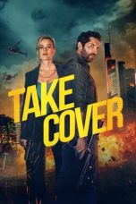 Nonton film Take Cover (2024) terbaru di Dutamovie21 Nonton film Take Cover (2024) terbaru di Dutamovie21