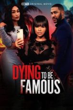 Nonton film Dying to be Famous (2024) terbaru di Dutamovie21 Nonton film Dying to be Famous (2024) terbaru di Dutamovie21