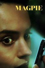 Nonton film Magpie (2024) terbaru di Dutamovie21 Nonton film Magpie (2024) terbaru di Dutamovie21
