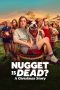 Nonton film Nugget Is Dead?: A Christmas Story (2024) terbaru di Dutamovie21