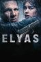 Nonton film Elyas (2024) terbaru di Dutamovie21 Nonton film Elyas (2024) terbaru di Dutamovie21