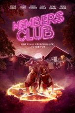 Nonton film Members Club (2024) terbaru di Dutamovie21 Nonton film Members Club (2024) terbaru di Dutamovie21