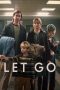 Nonton film Let Go (2024) terbaru di Dutamovie21 Nonton film Let Go (2024) terbaru di Dutamovie21