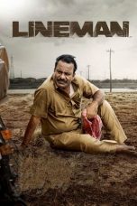 Nonton film Lineman (2024) terbaru di Dutamovie21 Nonton film Lineman (2024) terbaru di Dutamovie21