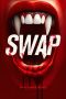 Nonton film Swap (2024) terbaru di Dutamovie21 Nonton film Swap (2024) terbaru di Dutamovie21