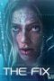 Nonton film The Fix (2024) terbaru di Dutamovie21 Nonton film The Fix (2024) terbaru di Dutamovie21
