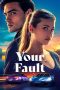 Nonton film Your Fault (Culpa Tuya) (2024) terbaru di Dutamovie21 Nonton film Your Fault (Culpa Tuya) (2024) terbaru di Dutamovie21