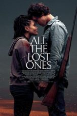 Nonton film All the Lost Ones (2024) terbaru di Dutamovie21 Nonton film All the Lost Ones (2024) terbaru di Dutamovie21