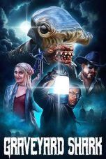 Nonton film Graveyard Shark (2024) terbaru di Dutamovie21 Nonton film Graveyard Shark (2024) terbaru di Dutamovie21
