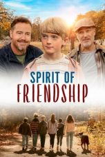 Nonton film Spirit of Friendship (2024) terbaru di Dutamovie21 Nonton film Spirit of Friendship (2024) terbaru di Dutamovie21