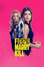 Nonton film F Marry Kill (2024) terbaru di Dutamovie21 Nonton film F Marry Kill (2024) terbaru di Dutamovie21