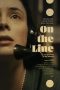 Nonton film On The Line (2023) terbaru di Dutamovie21 Nonton film On The Line (2023) terbaru di Dutamovie21