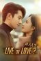Nonton film Live or Love? (2025) terbaru di Dutamovie21 Nonton film Live or Love? (2025) terbaru di Dutamovie21