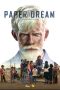 Nonton film Paper Dream (2022) terbaru di Dutamovie21 Nonton film Paper Dream (2022) terbaru di Dutamovie21