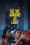 Nonton film All We Imagine as Light (2024) terbaru di Dutamovie21 Nonton film All We Imagine as Light (2024) terbaru di Dutamovie21