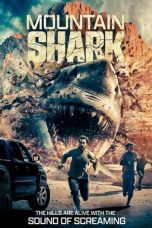 Nonton film Mountain Shark (2024) terbaru di Dutamovie21 Nonton film Mountain Shark (2024) terbaru di Dutamovie21