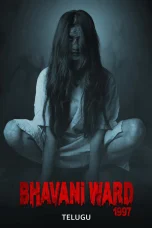 Nonton film Bhavani Ward 1997 (2025) terbaru di Dutamovie21 Nonton film Bhavani Ward 1997 (2025) terbaru di Dutamovie21
