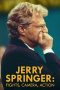Nonton film Jerry Springer: Fights, Camera, Action (2025) terbaru di Dutamovie21 Nonton film Jerry Springer: Fights, Camera, Action (2025) terbaru di Dutamovie21