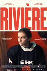 Nonton film Rivière (2023) terbaru di Dutamovie21 Nonton film Rivière (2023) terbaru di Dutamovie21