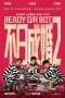 Nonton film Ready O/R Rot (2023) terbaru di Dutamovie21