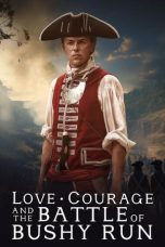 Nonton film Love, Courage and the Battle of Bushy Run (2024) terbaru di Dutamovie21 Nonton film Love, Courage and the Battle of Bushy Run (2024) terbaru di Dutamovie21