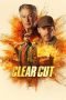 Nonton film Clear Cut (2024) terbaru di Dutamovie21 Nonton film Clear Cut (2024) terbaru di Dutamovie21