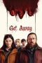 Nonton film Get Away (2024) terbaru di Dutamovie21 Nonton film Get Away (2024) terbaru di Dutamovie21