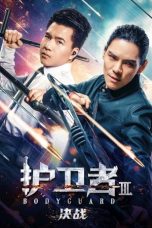 Nonton film Bodyguard 3 (2025) terbaru di Dutamovie21 Nonton film Bodyguard 3 (2025) terbaru di Dutamovie21