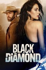 Nonton film Black Diamond (2025) terbaru di Dutamovie21 Nonton film Black Diamond (2025) terbaru di Dutamovie21