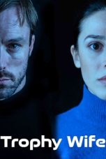 Nonton film Trophy Wife (2024) terbaru di Dutamovie21 Nonton film Trophy Wife (2024) terbaru di Dutamovie21