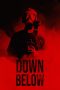 Nonton film Down Below (2024) terbaru di Dutamovie21 Nonton film Down Below (2024) terbaru di Dutamovie21