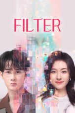 Nonton film Filter (2025) terbaru di Dutamovie21 Nonton film Filter (2025) terbaru di Dutamovie21