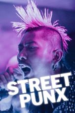 Nonton film Street Punx (2024) terbaru di Dutamovie21 Nonton film Street Punx (2024) terbaru di Dutamovie21