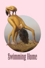 Nonton film Swimming Home (2024) terbaru di Dutamovie21 Nonton film Swimming Home (2024) terbaru di Dutamovie21