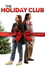 Nonton film The Holiday Club (2024) terbaru di Dutamovie21 Nonton film The Holiday Club (2024) terbaru di Dutamovie21